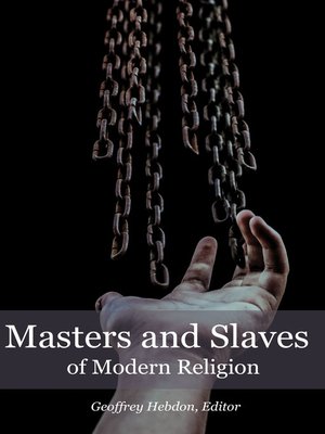 cover image of Masters and Slaves of Modern Religion